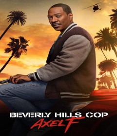 Beverly Hills Cop 4 Axel F (2024) ORG Hindi Dubbed Movie