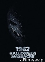 1962 Halloween Massacre (2023) HQ Bengali Dubbed Movie