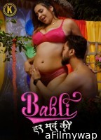 Babli Har Mard Ki (2024) S01 Part 1 Kangan Hindi Hot Web Series