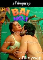 Bai No 1 (2024) S01 Part 1 ChillX Hindi Hot Web Series