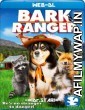 Bark Ranger (2015) Hindi Dubbed Movies