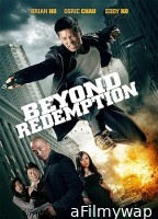 Beyond Redemption (2015) ORG Hindi Dubbed Movie