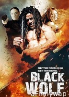 Black Wolf (2022) HQ Hindi Dubbed Movie