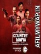 Country Mafia (2022) Hindi Season 1 Complete Show