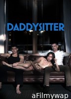 [+18] Daddysitter (2024) Tagalog Movie