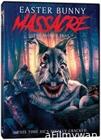 Easter Bunny Massacre The Bloody Trail (2022) HQ Bengali Dubbed Movie