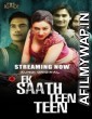 Ek Sath Teen Teen (2023) S01 E01 To 02 KundiApp Hindi Web Series