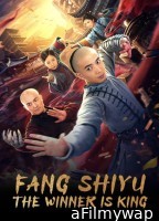 Fang Shiyu: The Winner is King (2021) ORG Hindi Dubbed Movie