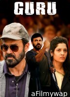 Guru (2017) ORG Hindi Dubbed Movie