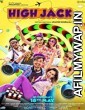 High Jack (2018) Hindi Full Movie