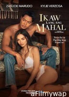 Ikaw lang Ang Mahal (2022) Tagalog Movie