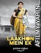 Laakhon Mein Ek (2017) Hindi Season 1 Complete Show