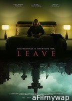 Leave (2022) HQ Hindi Dubbed Movie