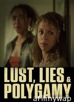 Lust Lies and Polygamy (2023) HQ Hindi Dubbed Movie