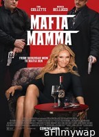 Mafia Mamma (2023) HQ Hindi Dubbed Movie