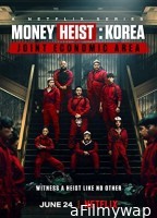 Money Heist Korea Joint Economic Area (2022) HQ Bengali Dubbed Season 1 Complete Show