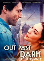 Out Past Dark (2024) HQ Hindi Dubbed Movie