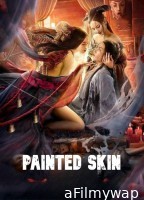 Painted Skin (2022) ORG Hindi Dubbed Movie