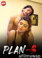 Plan B (2024) AahaFlix Hindi Hot Short Film