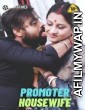 Promoter Housewife (2023) Hindi BindasTimes Short Flim