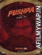 Pushpa: The Rise Part 1 (2021) Hindi Dubbed Movie