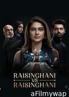 Raisinghani vs Raisinghani (2024) S01 (E03 To E05) Sonylive Hindi Web Series