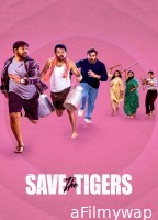 Saving The Tigers (2024) Season 2 Hindi Complete Web Series