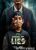 School of Lies (2023) Hindi Season 1 Complete Web Series