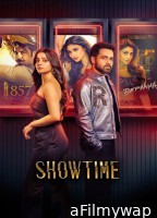 Showtime (2024) Season 1 Hindi Web Series