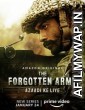 The Forgotten Army Azaadi Ke Liye (2020) Hindi Season 1 Complete Show