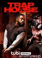 Trap House (2023) HQ Tamil Dubbed Movie