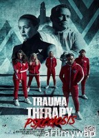 Trauma Therapy: Psychosis (2023) HQ Hindi Dubbed Movie