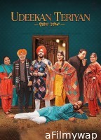 Udeekan Teriyan (2023) Punjabi Full Movies