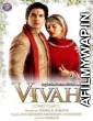 Vivah (2006) Hindi Full Movie