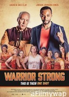 Warrior Strong (2023) HQ Hindi Dubbed Movie